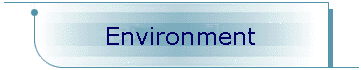 Environment